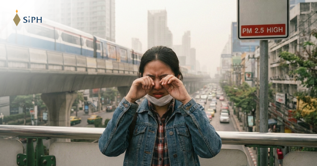 ฝุ่น PM 2.5 กับสุขภาพตา ภัยใกล้ตัวที่ไม่ควรมองข้าม